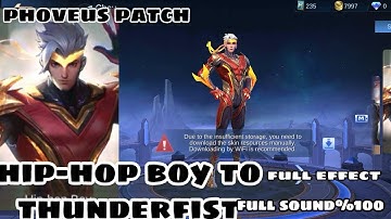 hip hop boy to thunderfist (phoveus patch) full effect sound