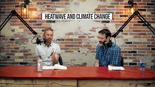 Extreme Heatwave KILLS Crops. Climate Change In Agriculture. -  Videocast Episode 0