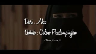 Musikalisasi Dari Aku Untuk Calon Pendampingku - Tinta Kelam id