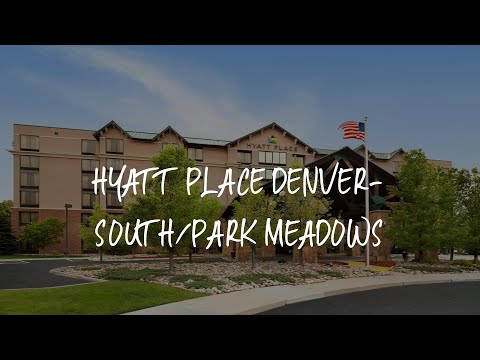 Hyatt Place Denver-South/Park Meadows Review - Lone Tree , United States of America