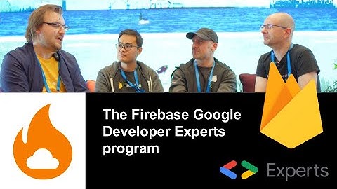 Firebase Summit 2022 - The Firebase GDE program