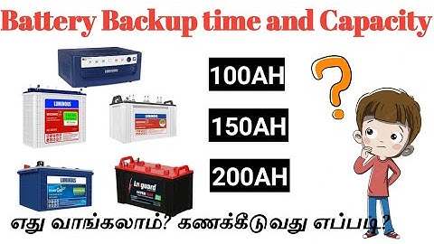 How to choose battery capacity for home | Battery backup time calculation | tamil electrical info