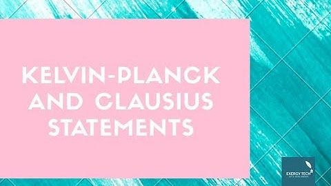 Lec-8 | Kelvin-Planck and Clausius Statement (Explained)