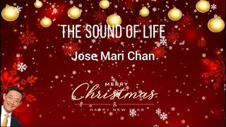 The Sound of Life - Jose Mari Chan