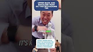 Upper back and Shoulder Pain? Do this biohacking tip!