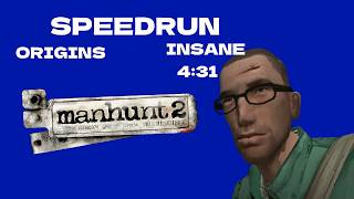 Manhunt 2 - Speedrun (4:31) - Origins/Insane - PC