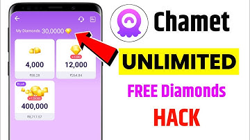 Chamet App Free Coins | Chamet App Unlimited Diamonds | Chamet Free Coins Hack 