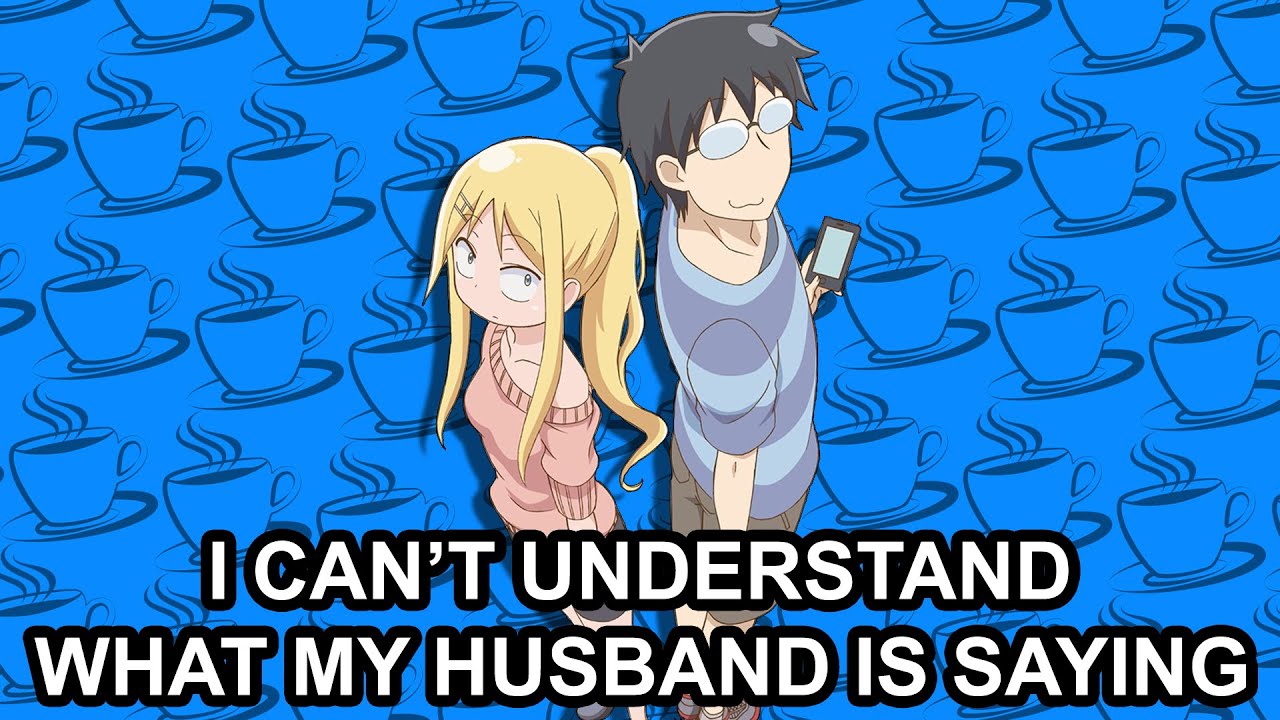 I Can't Understand What My Husband Is Saying - Arvostelu [FIN] - YouTube