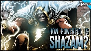 How Powerful Is Shazam?