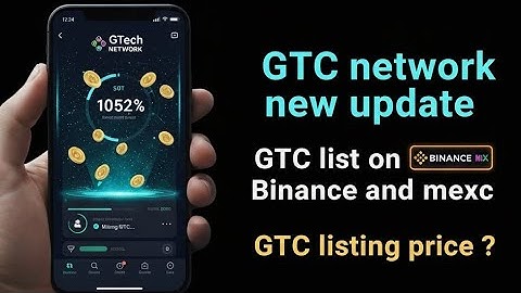GTC (GTech Network) New Update||GTC listing on Binance and Mexc|GTC listing price?|Don