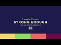 The Aces - Strong Enough (Audio)