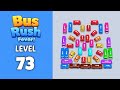 Bus Rush Fever level 73 solution