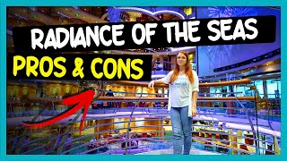 Royal Caribbean | Radiance Of The Seas | PROS & CONS
