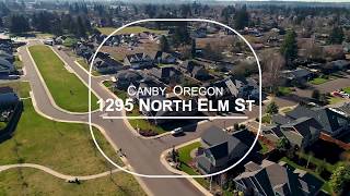 HOME VIDEO TOUR: 1295 North Elm Street Canby, OR 97013