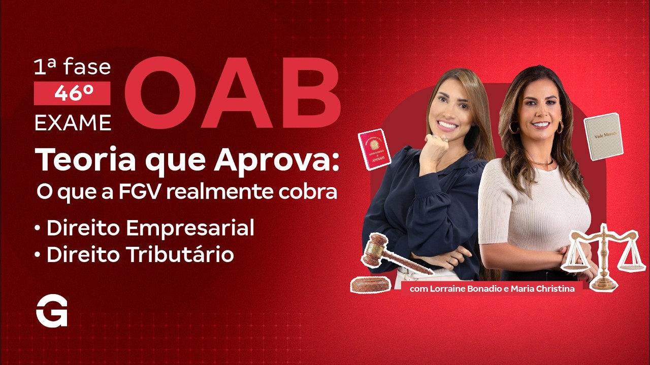 1ª fase do 46º Exame OAB | O que a FGV realmente cobra em Direito Empresarial e Direito Tributário