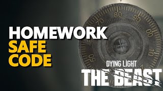 Homework Safe Code Dying Light The Beast