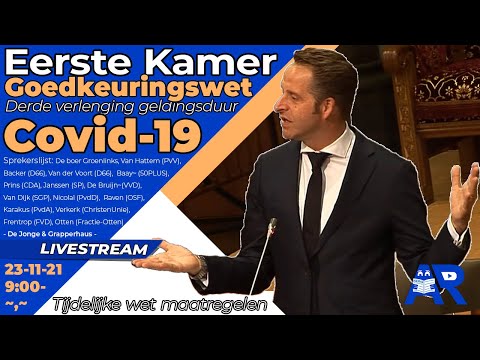 [LIVE] Goedkeuringswet derde verlenging geldingsduur Covid-19 - Eerste Kamer