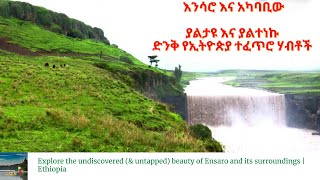 Ensaro & its surroundings: A beautiful region that has so much to offer to nature lovers | Ethiopia