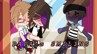 Papa is SMILING |Helliam|