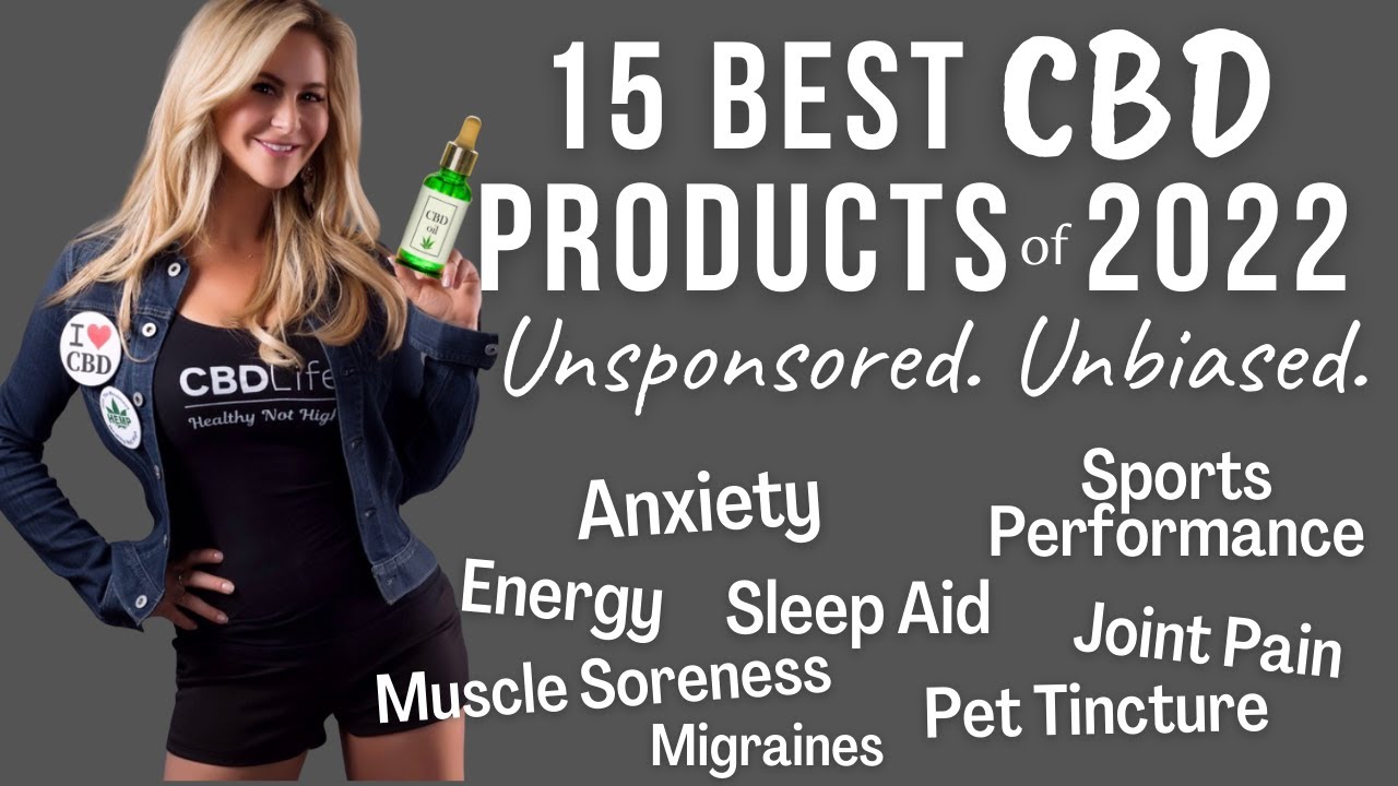 Download Best CBD Products 2021 🌟 (unsponsored, unbiased!)