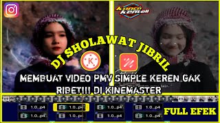Tutorial Membuat Video Literasi Di Apk Kinemaster || Dj Sholawat Jibril Simple Tapi Keren🔥 screenshot 5