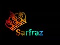 Sarfraz Name WhatsApp Status || By Chaudhary Wri8s