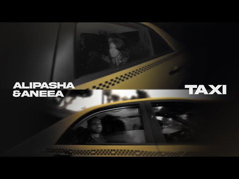Alipasha Aneea Taxi OFFICIAL TRACK علی پاشا و آنیا تاکسی