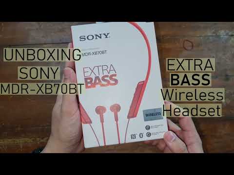 Unboxing Sony MDR-XB70BT Extra Bass Wireless Headset