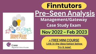 CIMA MCS Happy Playz Pre-seen Analysis - February 2023