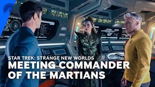 Star Trek: Strange New Worlds | The Enterprise Meets Commander of the Martians (S4, E1) | Paramount+