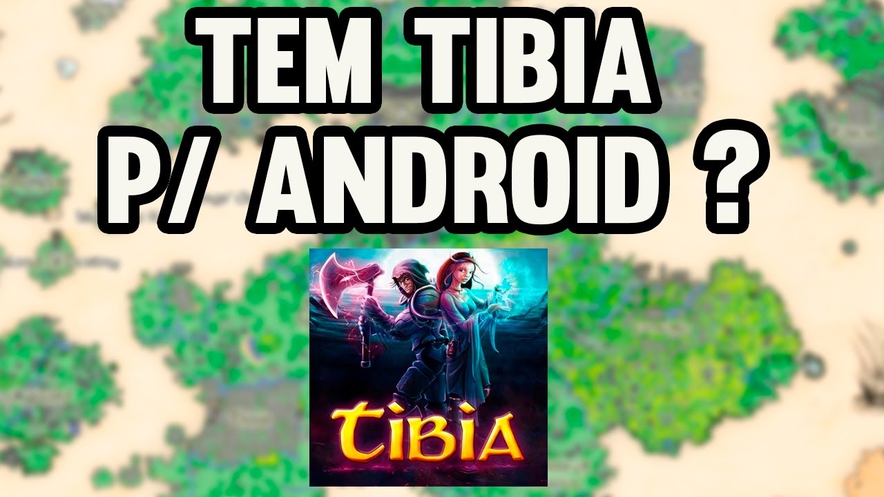 Da Para Jogar Tibia no Android ? - YouTube