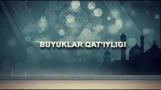 Буюкларнинг Қатъийлиги