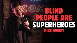 Blind People in New York | Mike Feeney | Stand Up Comedy