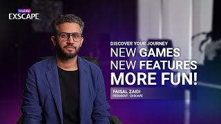 Discover Your Journey, New Games, New Features, More Fun In Exscape