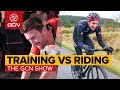 What's The Point Of Training? Can't You Just Ride Your Bike? | GCN Show Ep. 428