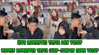Full Live Romantis Tasya Dan Yusuf Apakah Mereka Resmi Pacaran???Pk