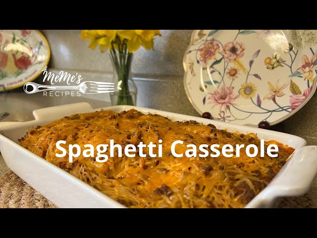 MeMe's Recipes | Spaghetti Casserole class=