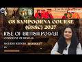 Modern History Lecture 2: Rise of British Power & Conquest of Bengal | UPSC CSE 2027 | Shazia Ma'am