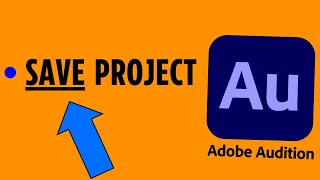 How to Save Your Project in Adobe Audition (2025)