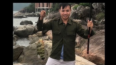 Câu cá khi trời biển động cùng ae và cái kết #culaocham bãi hương