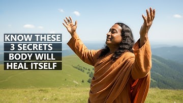 THE MIRACLES INSIDE YOU - BODY WILL HEAL ITSELF - PARAMAHANSA YOGANANDA