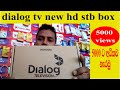 Dialog Tv New Stb Decoder Box