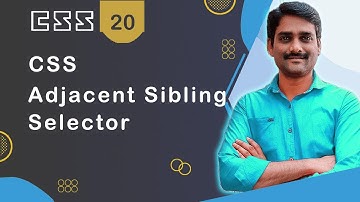 CSS Adjacent Sibling Selector - CSS Tutorial 20 🚀