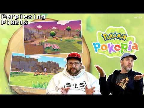 Perplexing Pixels: Pokémon Pokopia | Nintendo Switch 2 (review/commentary) Ep681