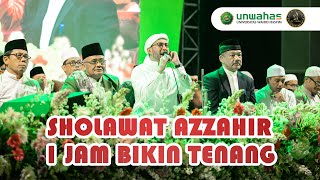 AZZAHIR FULL 1 JAM - UNWAHAS BERSHOLAWAT