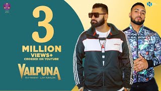 Vailpuna (Full Song) | Elly Mangat & Lovy Kahlon | New Punjabi Songs | Latest Punjabi Songs 2019 chords