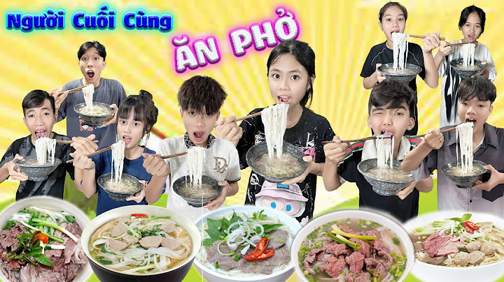Nguời Cuối Cùng Ngừng Ăn Phở Bò Tái Nạm Gân #trangvinhne