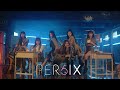 PER6IX【頑美Naughty Beauty】 Official Music Video