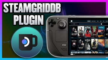 New SteamGridDB Plugin For Decky Loader -  Change Game, App, Or Custom Artwork On The Steam Deck