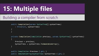 Episode 15: Support multiple files and compiler driver
